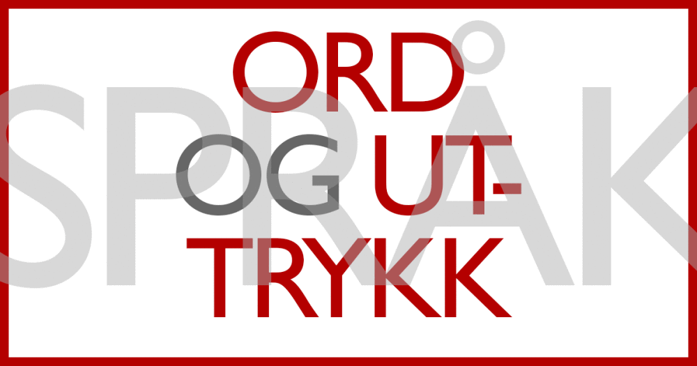 Språk: Ord og uttrykk